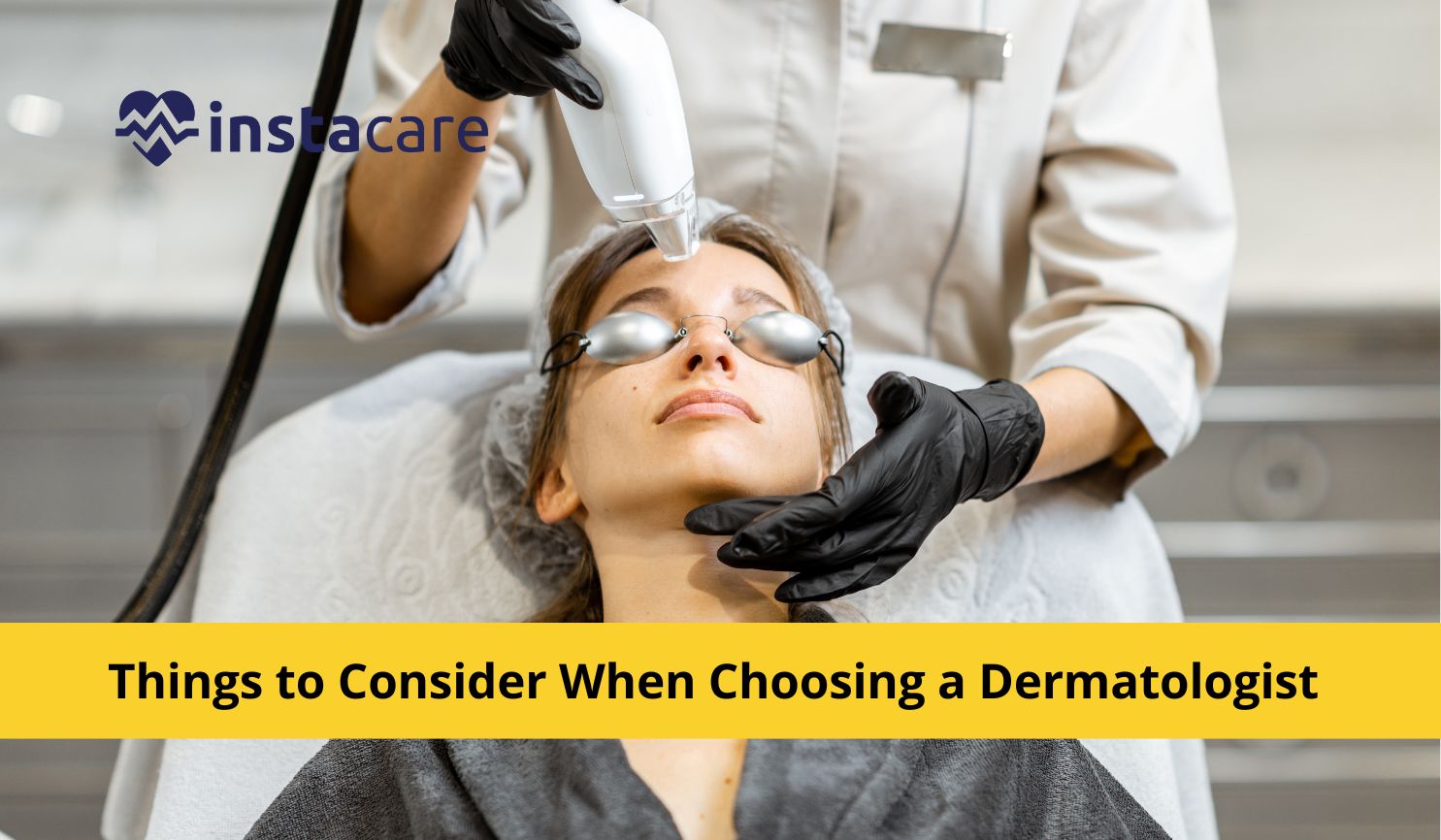 Picture of 7 Things to Consider When Choosing a Dermatologist