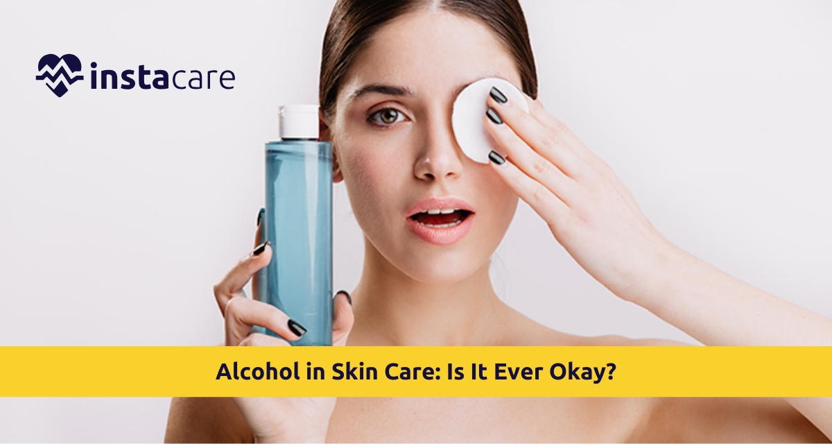 Picture of Alcohol in Skin Care Is It Ever Okay