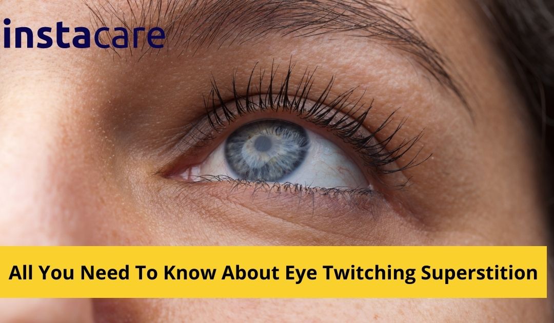 Picture of All You Need To Know About Eye Twitching Superstition