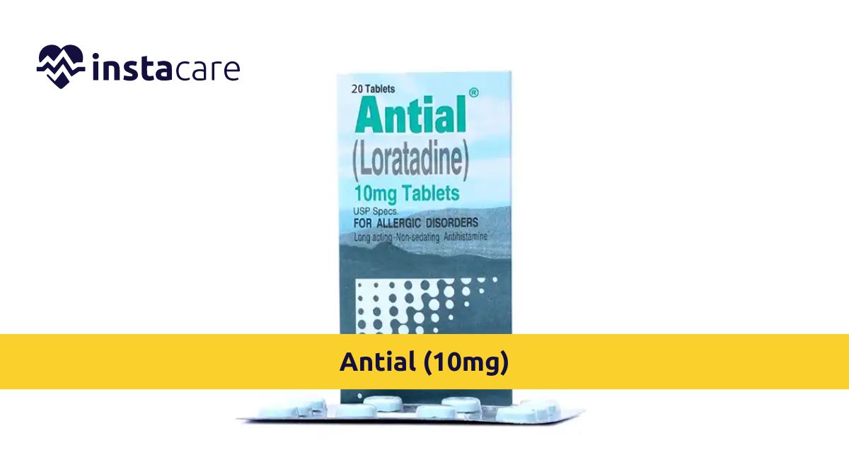 Picture of Essential Details To Know About Antial 10mg - Importance Uses Benefits Risks