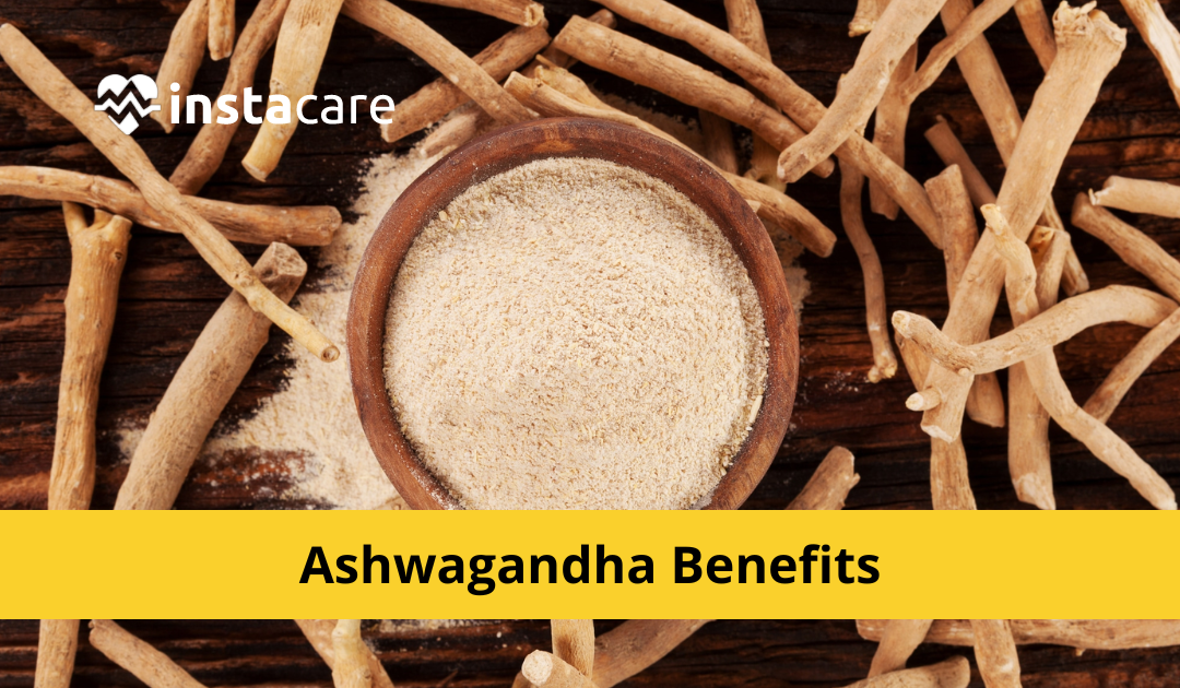 Ashwagandha Benefits You Must Know About - HK Vitals