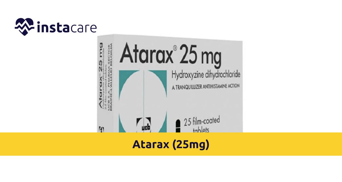 Picture of Essential Aspects To Know About Atarax 25mg - Importance Risks Uses Benefits