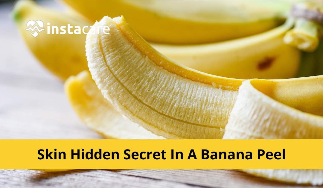 turnering skibsbygning Forkorte The Secret of Beautiful Skin Hidden In a Banana Peel - Find Out How