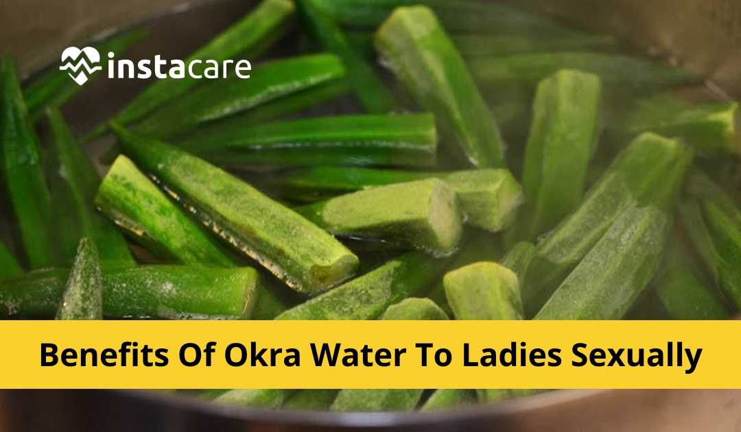 Picture of 9 Amazing Benefits Of Okra Water To Females Sexually