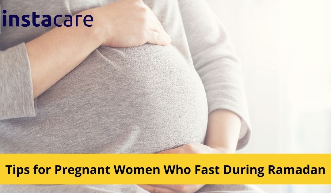 Picture of 4 Best Tips for Pregnant Women Who Fast During Ramadan