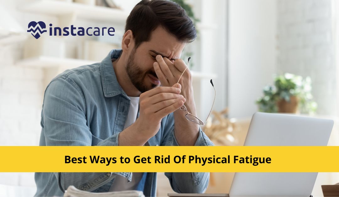 Picture of 8 Best Ways to Get Rid Of Physical Fatigue