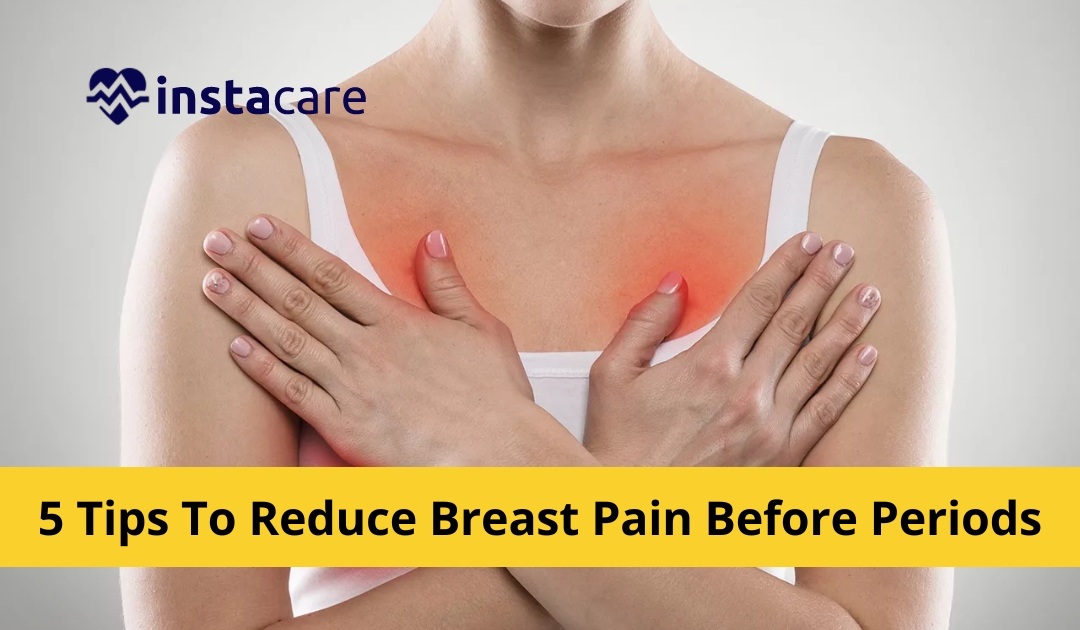 Picture of 5 Tips to Reduce Breast Pain Before Periods