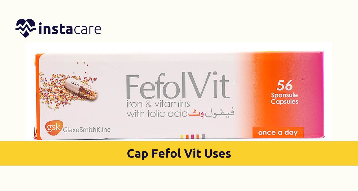 Picture of What Are The Various Cap Fefol Vit Uses