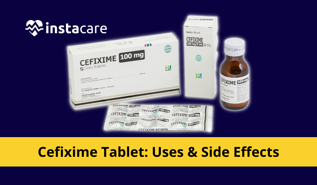 Picture of Cefixime Tablet Uses Side Effects Dosage and Price in Pakistan