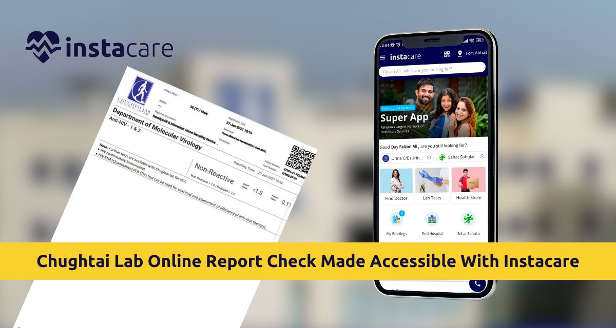 Picture of Chughtai Lab Online Report Check Made Accessible With Instacare