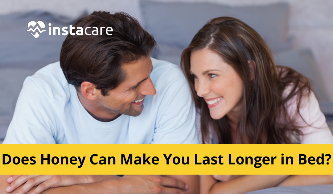 Honey Uses - Does Honey Can Make You Last Longer in Bed?