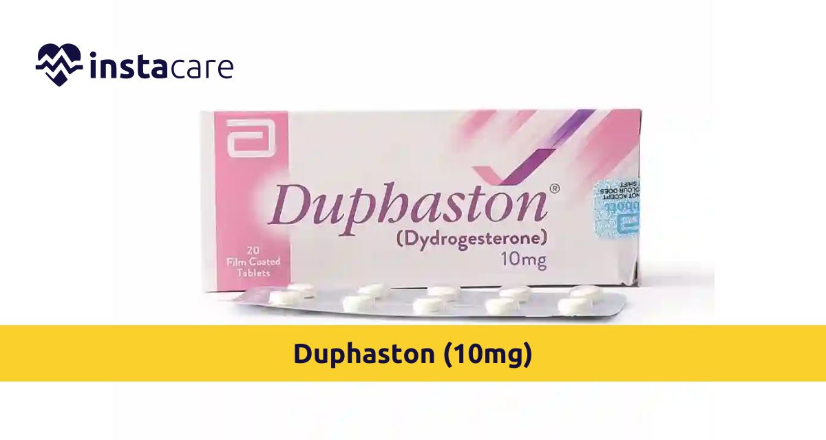 Picture of Duphaston 10mg- Significance Uses Side Effects Benefits