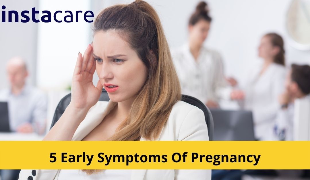 Picture of 5 Early Symptoms Of Pregnancy You Must Know About