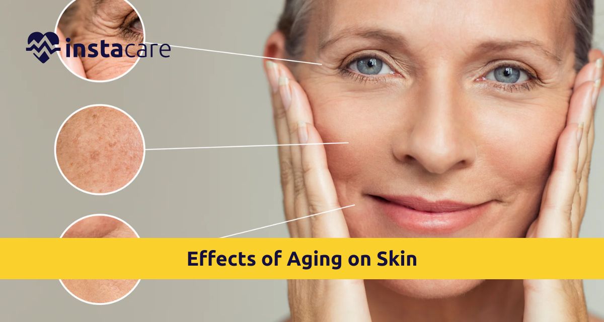 What Are The Various Effects of Aging on Skin?