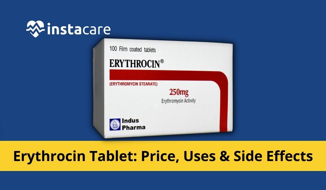 Misar Ki Blue Film - Erythrocin Tablet - Uses, Side Effects, and Price In Pakistan