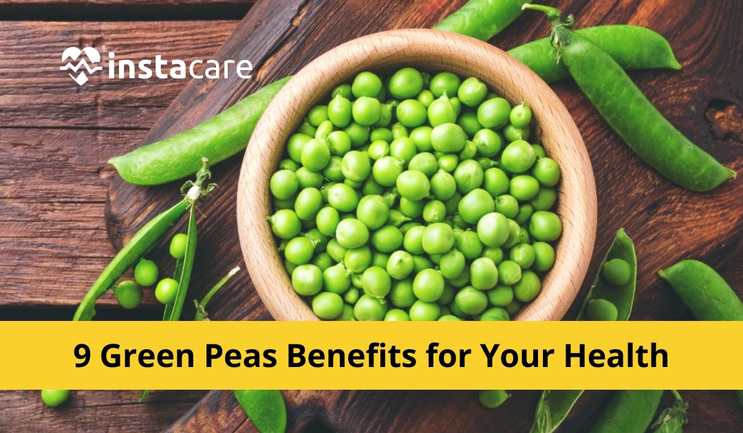 9 Green Peas Benefits for Your Health