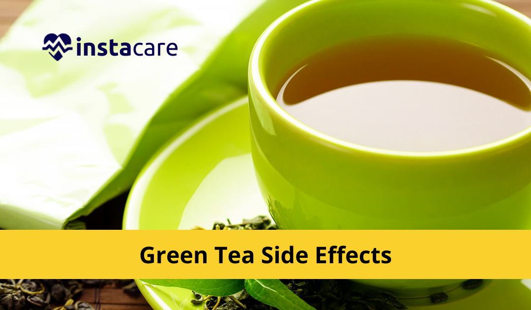  Green Tea Side Effects 