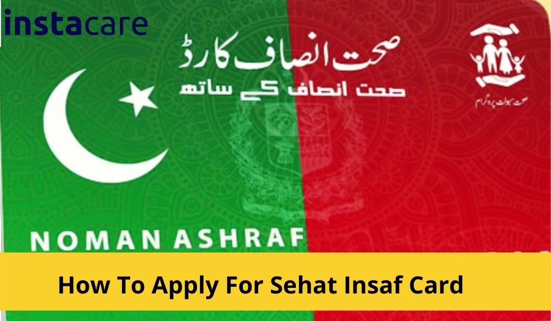 Picture of How To Apply For Sehat Insaf Card Online All You Need To Know 