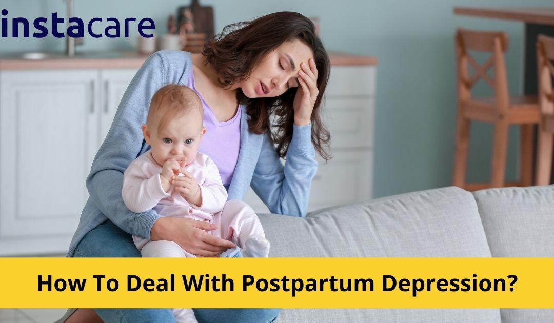 How To Deal With Postpartum Depression 