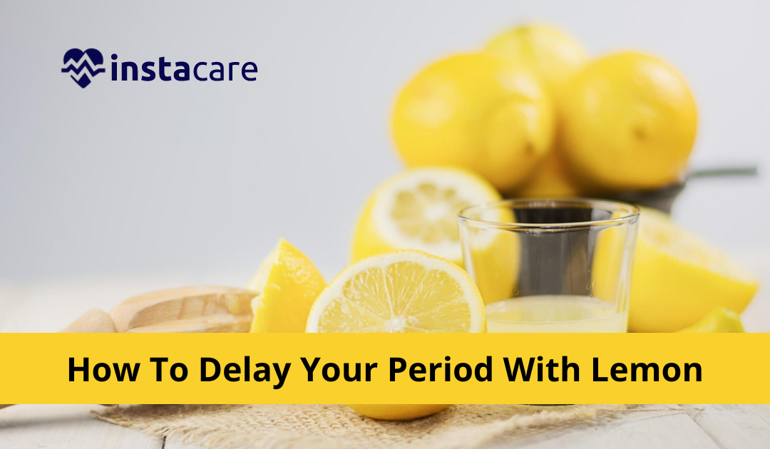 Picture of How To Delay Your Period With Lemon