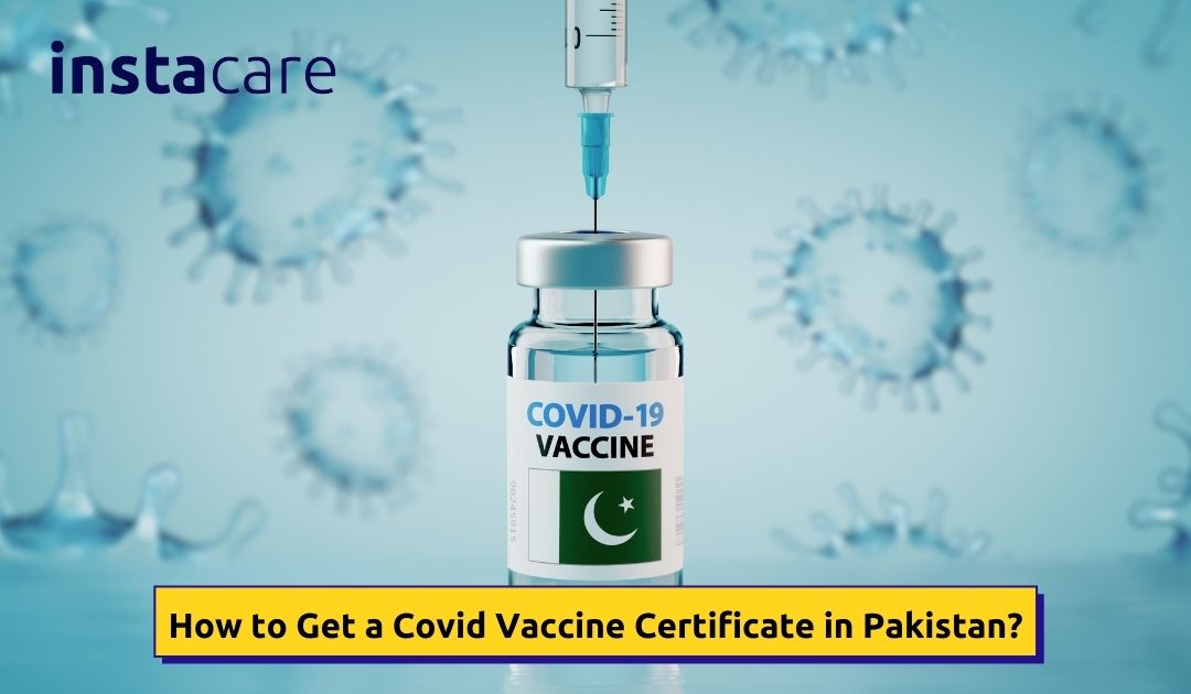 Picture of How to Get a Covid Vaccine Certificate in Pakistan