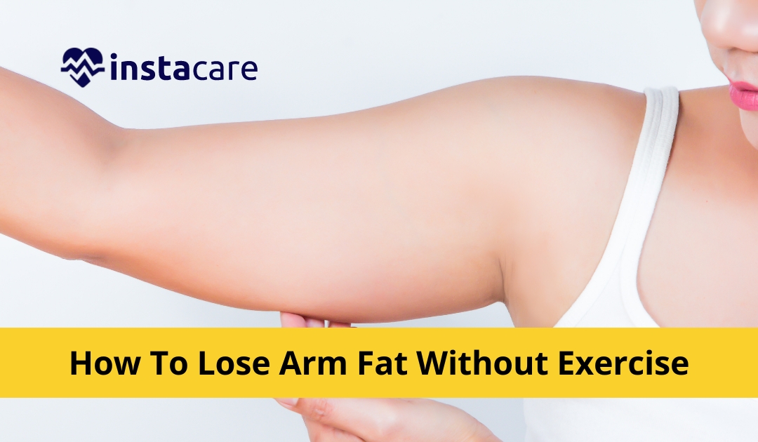 How To Lose Arm Fat Without Exercise