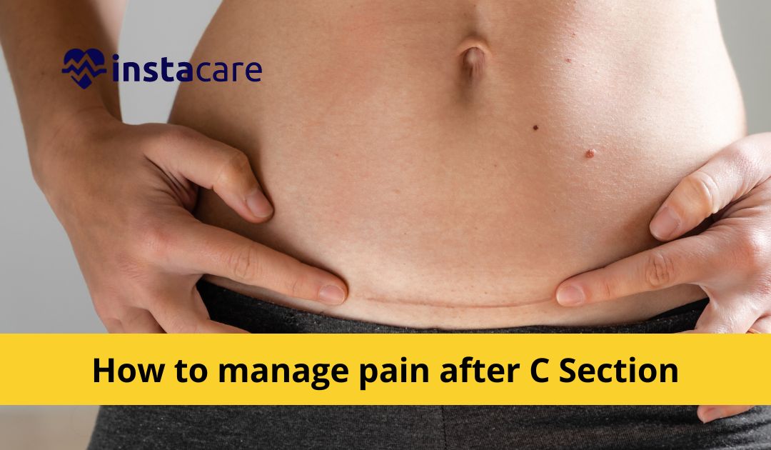 Picture of How To Manage Pain After C-Section - A Comprehensive Guide