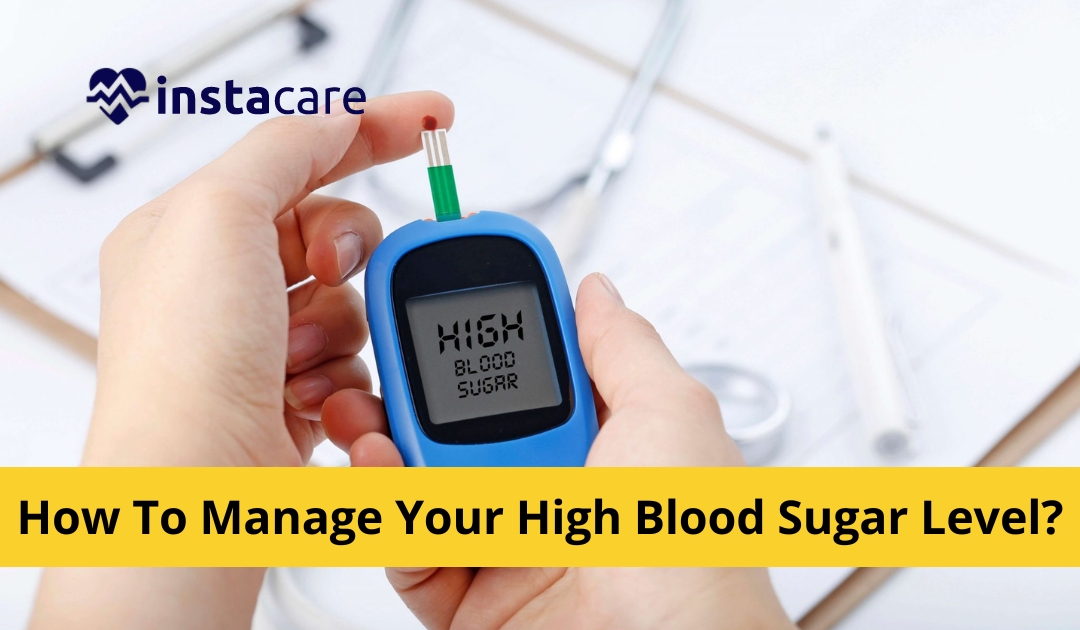 How To Manage Your High Blood Sugar Level? 12 Easy Ways