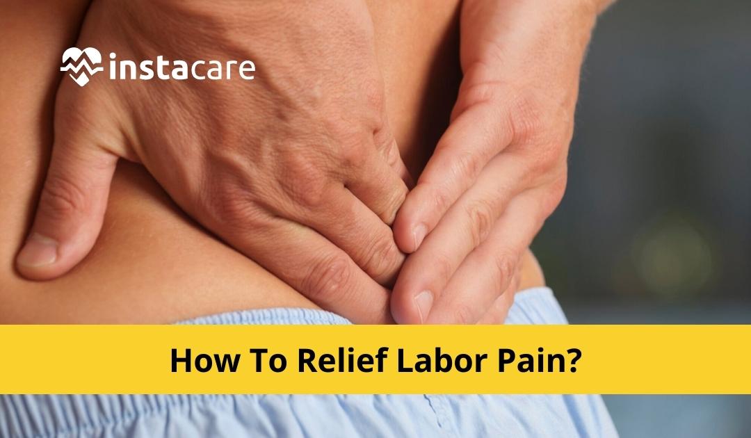 Picture of How To Relief Labor Pain