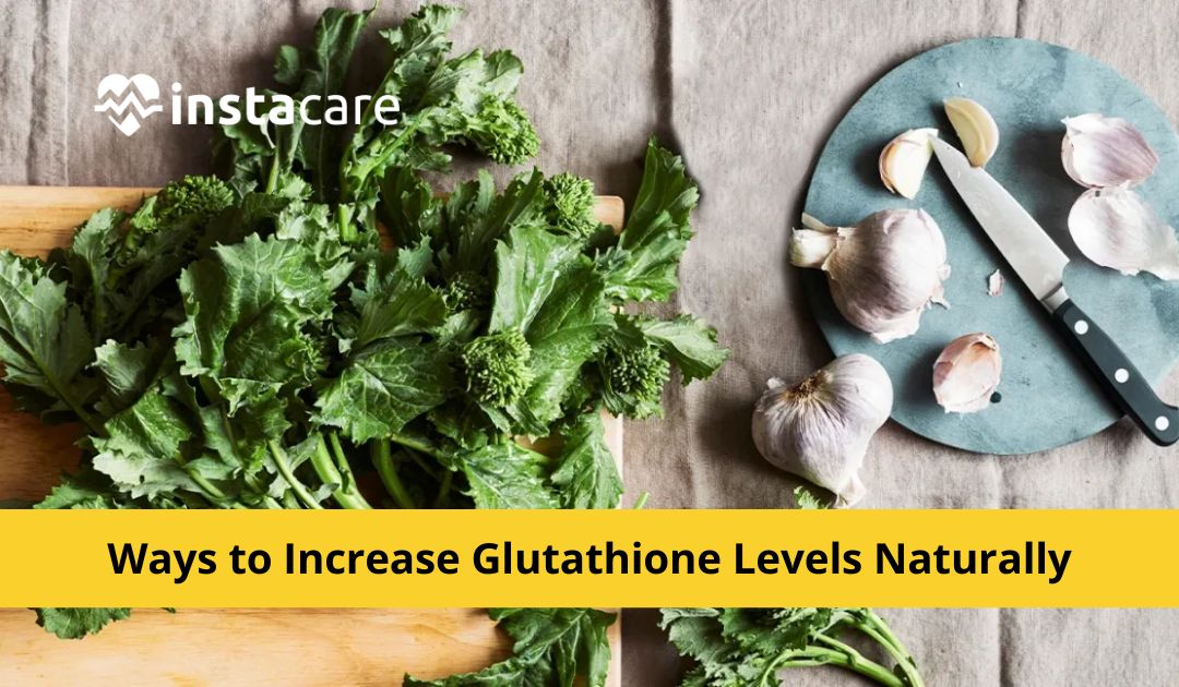8 Ways to Increase Glutathione Levels Naturally