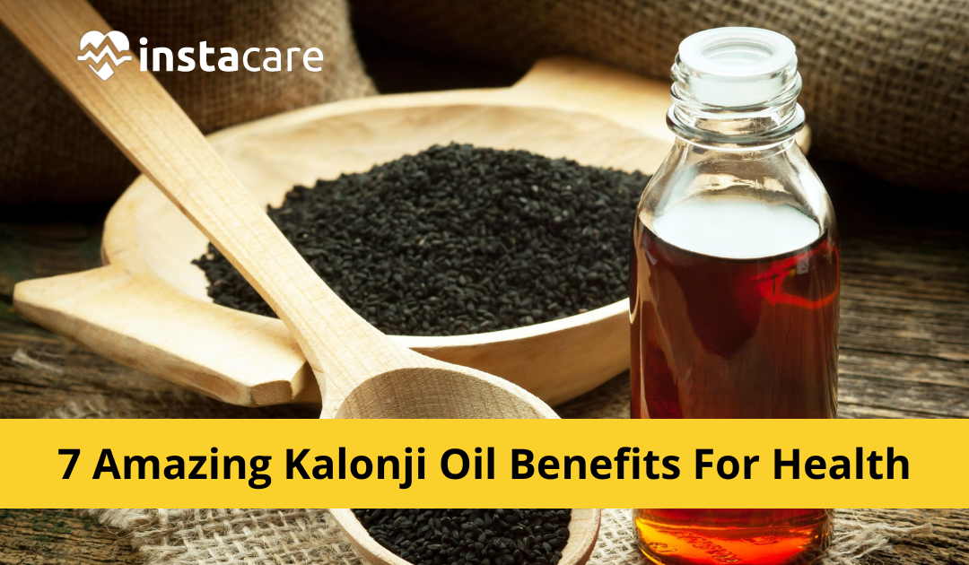 7 Kalonji Oil Benefits For Health