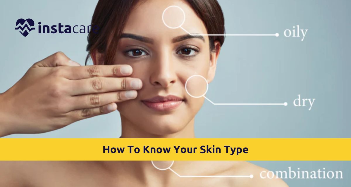 Picture of How To Know Your Skin Type