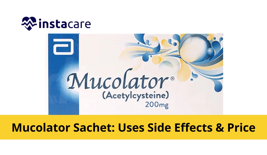 Mucolator Sachet Uses Side Effects And Price In Pakistan