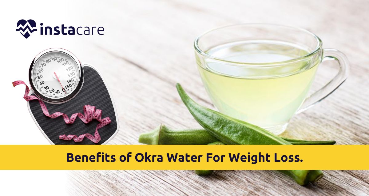 Picture of Top Notch Benefits of Okra Water for Weight Loss