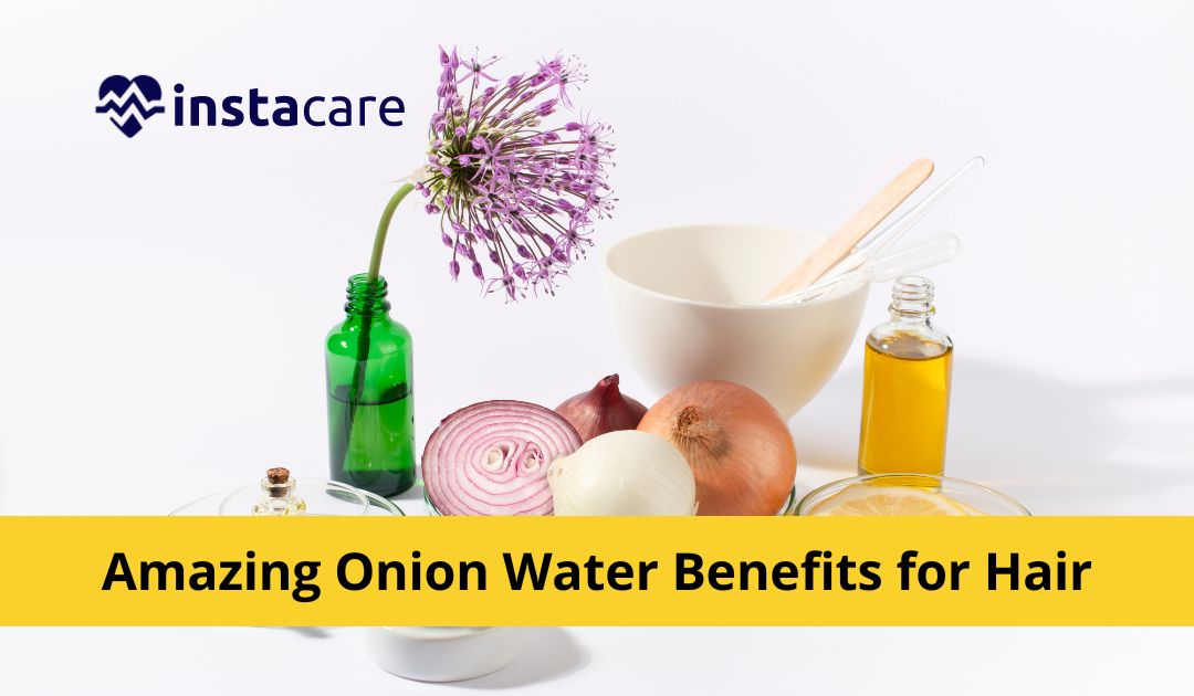 7 Amazing Onion Water Benefits for Hair