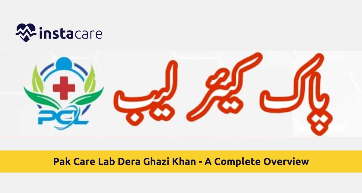 Picture of Pak Care Lab Dera Ghazi Khan - A Complete Overview