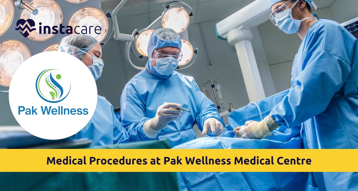 Picture of Understanding Common Medical Procedures at Pak Wellness Medical Centre