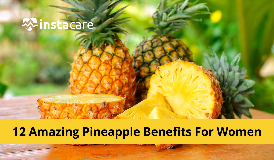 Picture of 12 Amazing Pineapple Benefits For Women