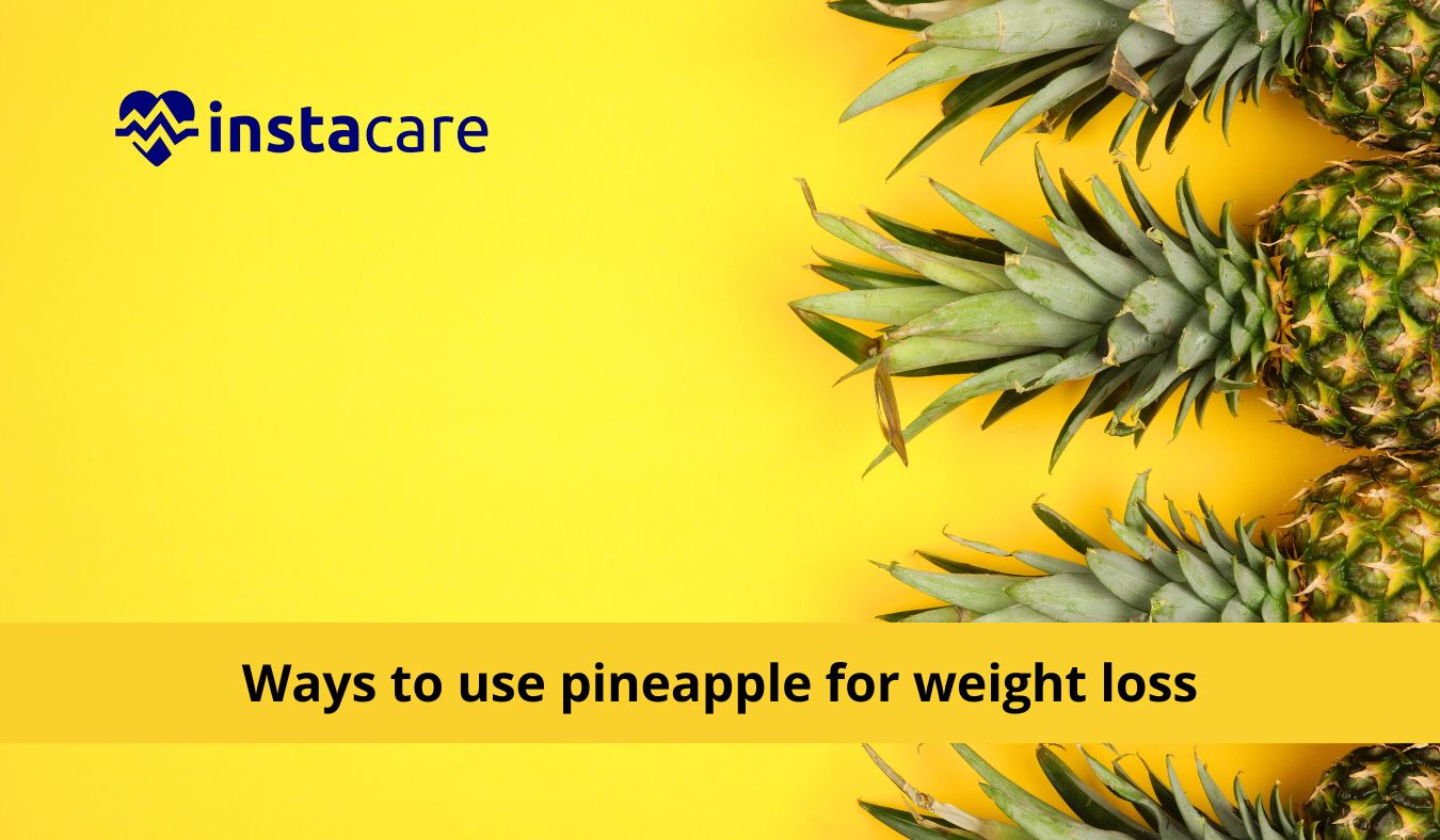 Are pineapples good for weight loss hotsell