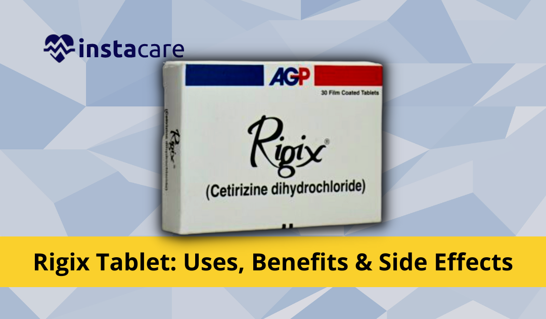Picture of Rigix Tablet - Uses Side Effects and Price In Pakistan
