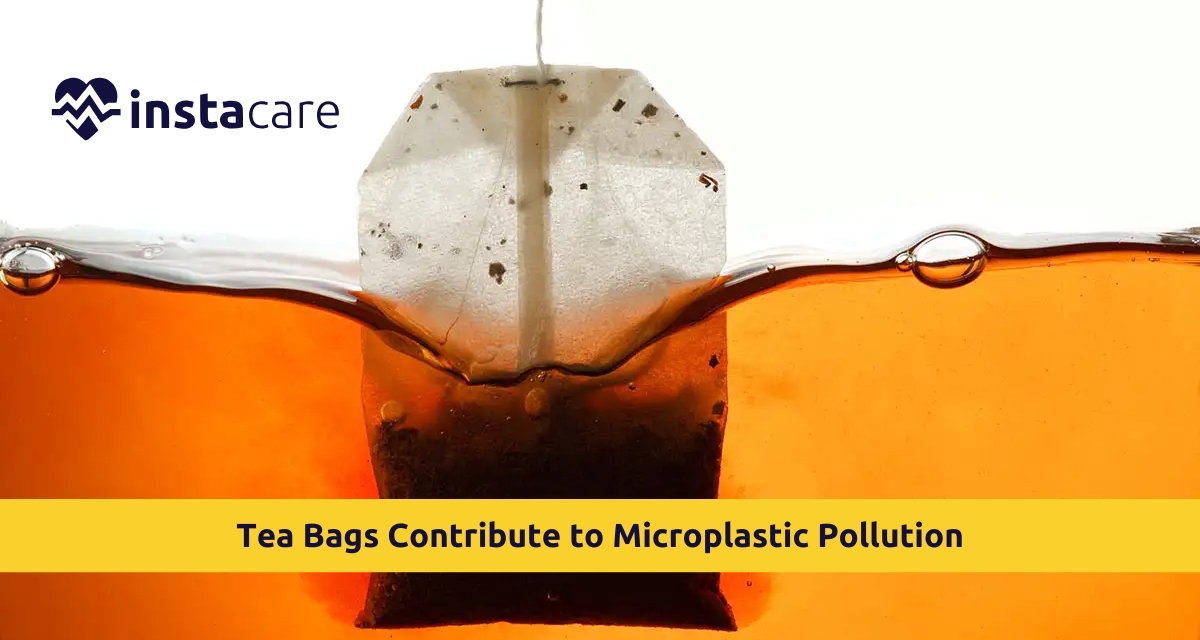 Picture of Tea Bags Can Release Billions of Micro plastic Particles