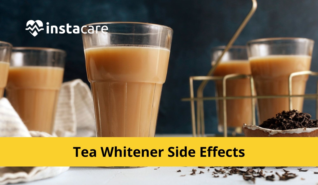 Picture of Tea Whitener Side Effects That Will Shock You