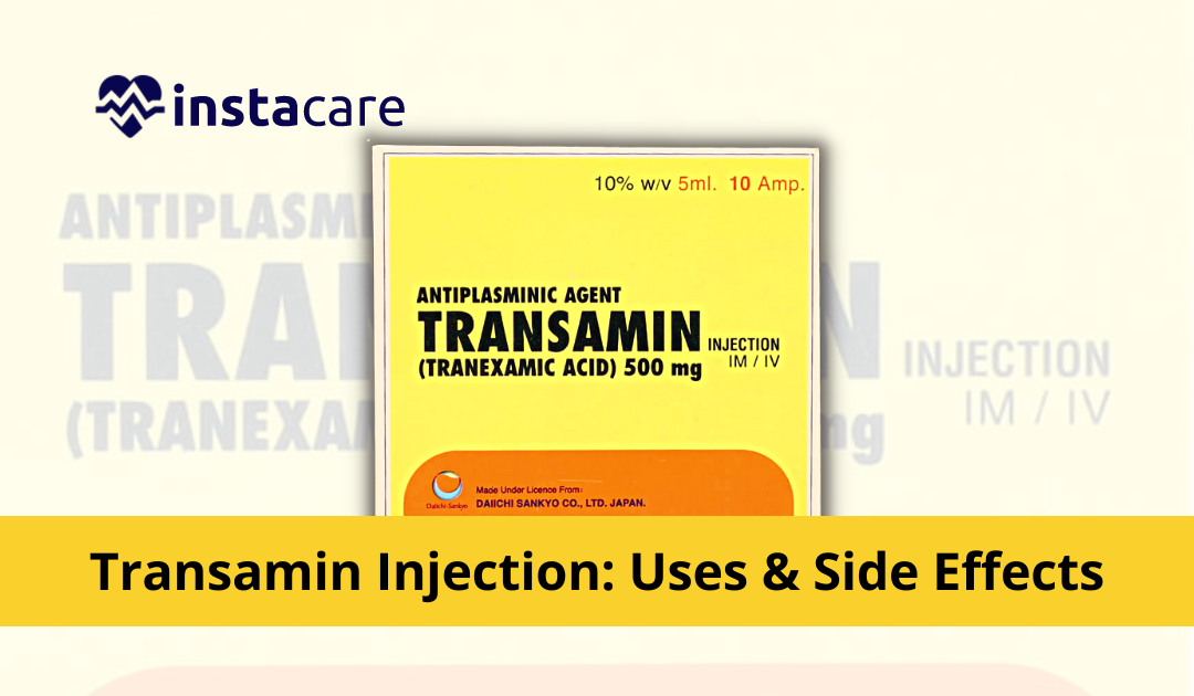 Transamin Injection – Uses Side Effects and Price in Pakistan