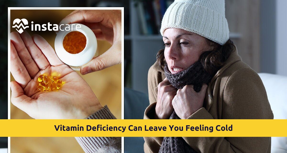 Picture of How Vitamin Deficiency Can Leave You Feeling Cold