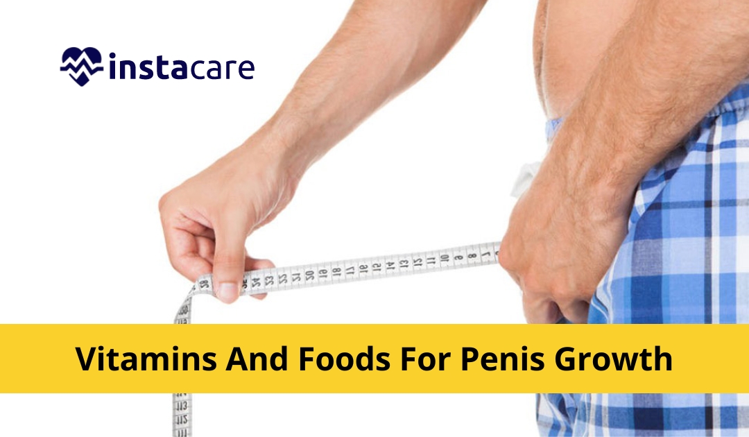 Picture of Various Vitamins And Foods For Penis Growth You Must Know About