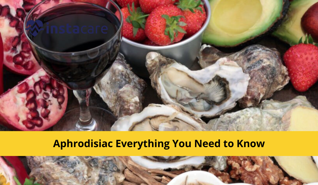 What Is an Aphrodisiac Everything You Need to Know