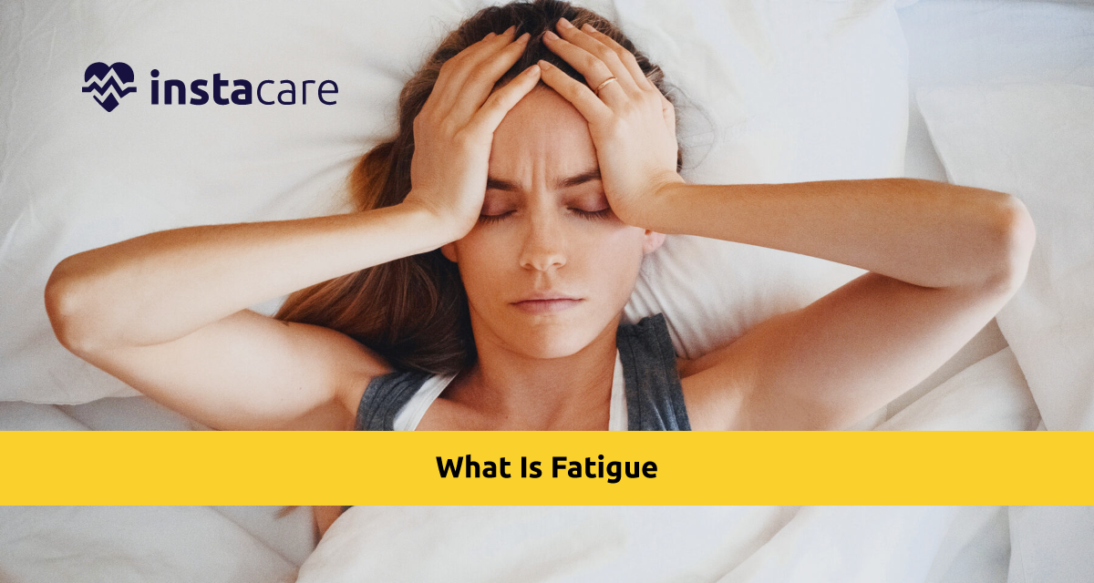 Picture of What Is Fatigue All You Must Know About