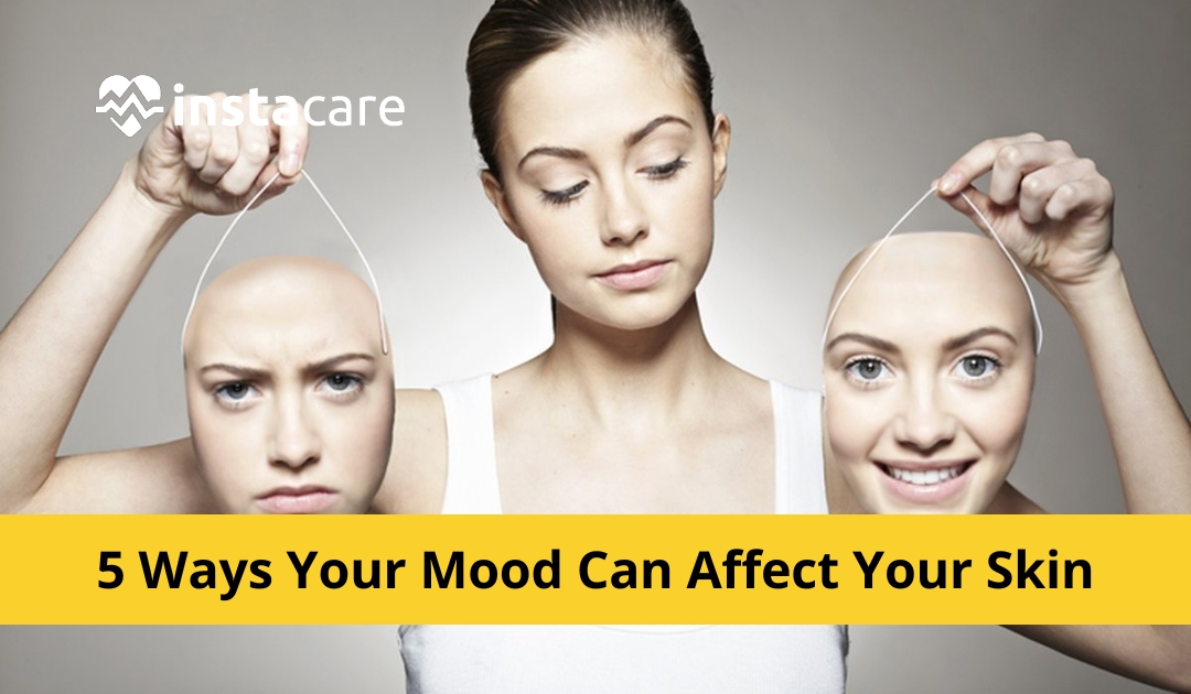 Picture of 5 Ways Your Mood Can Affect Your Skin